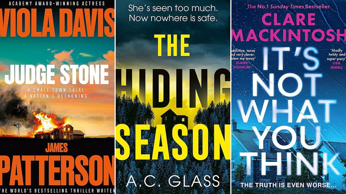 Oscar winner Viola Davis tops our best Thrillers out now: Judge Stone by Viola Davis and James Patterson, The Hiding Season by A. C. Glass, It's Not What You Think by Clare Mackintosh