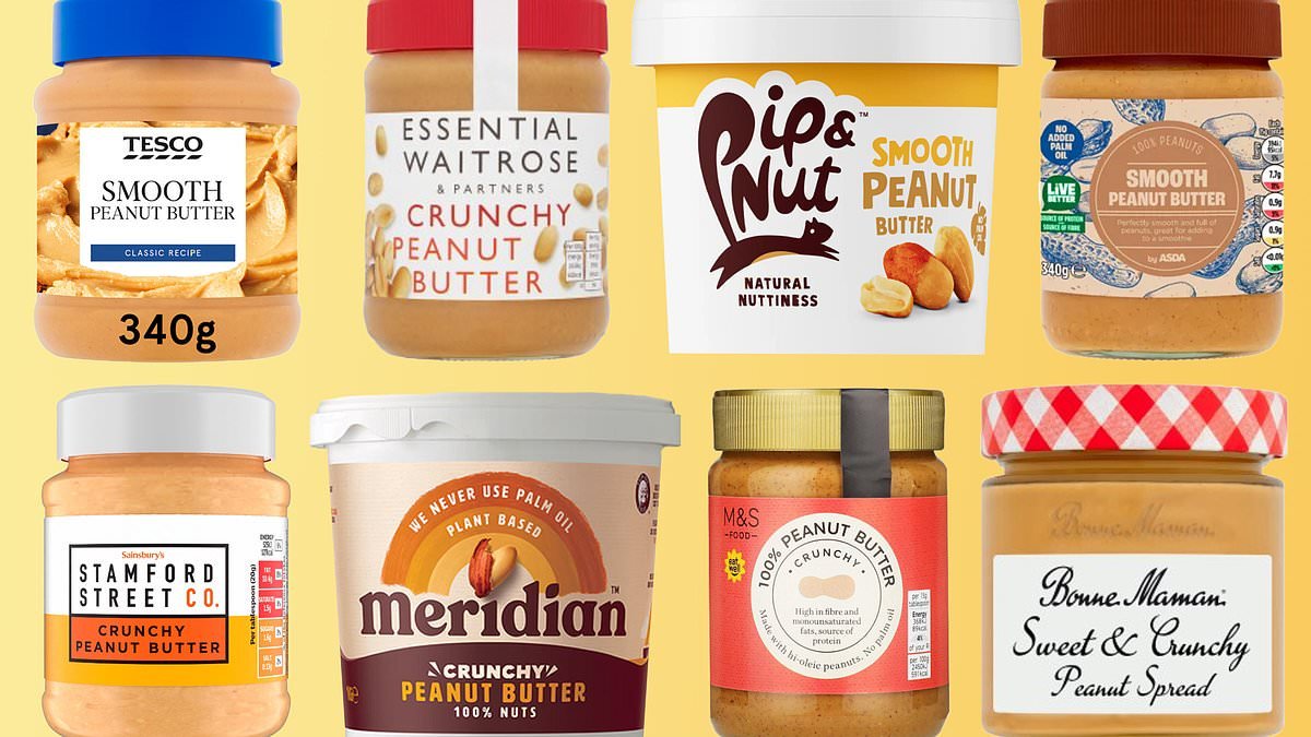 Is YOUR peanut butter the real deal? The supermarket and high-street brands being bulked out with cheap oils and sugar - and the middle-class favourite with the least amount of nuts